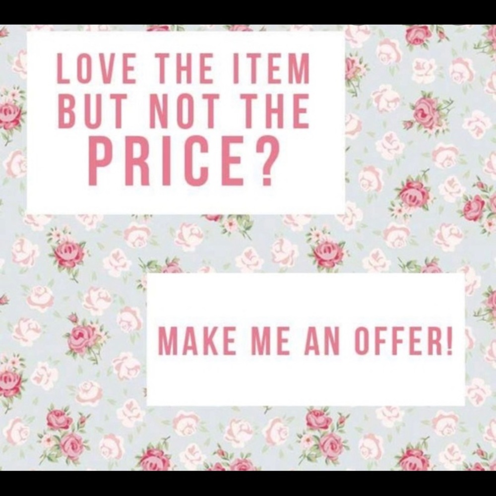 Make an offer!!!